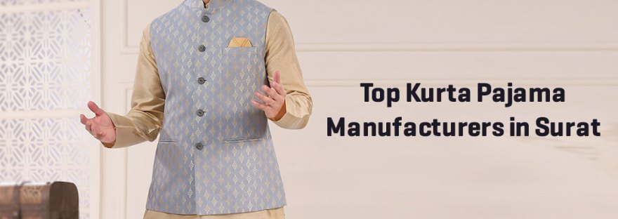 Kurta Pajama Manufacturers in Surat